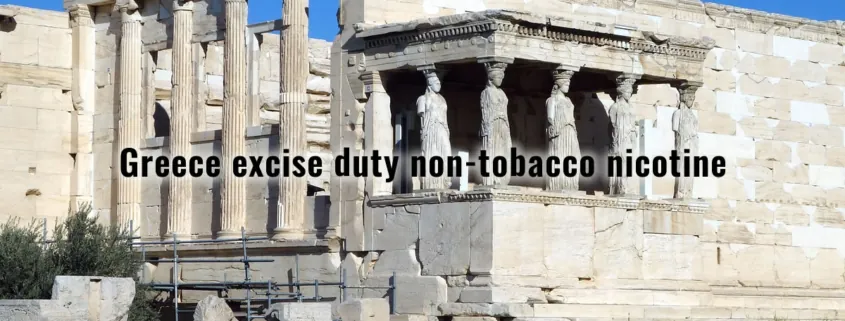 Greece excise duty non-tobacco nicotine