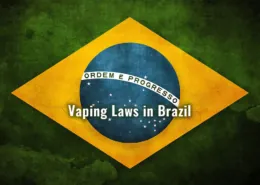 Vaping Laws in Brazil