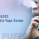 Sikary S6000 Disposable Vape Review