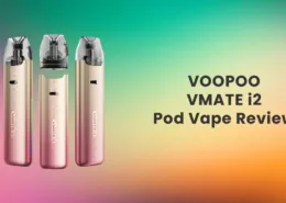 VOOPOO VMATE i2 Pod Vape Kit Review