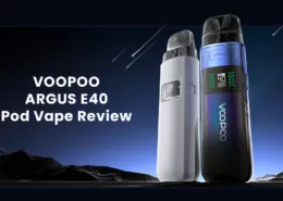 VOOPOO ARGUS E40 Pod Vape Kit Review