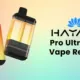 Hayati Pro Ultra 15K Disposable Vape Review