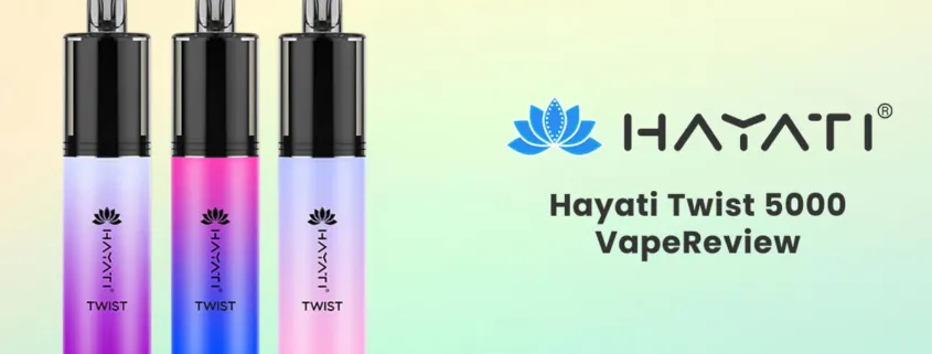 Hayati Twist 5000 Review