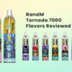 RandM Tornado 7000 Flavors Reviewed