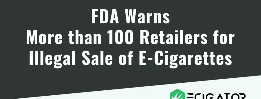 FDA warns retailers unauthorized e-cigarettes Geek Bar