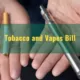 The Tobacco and Vapes Bill