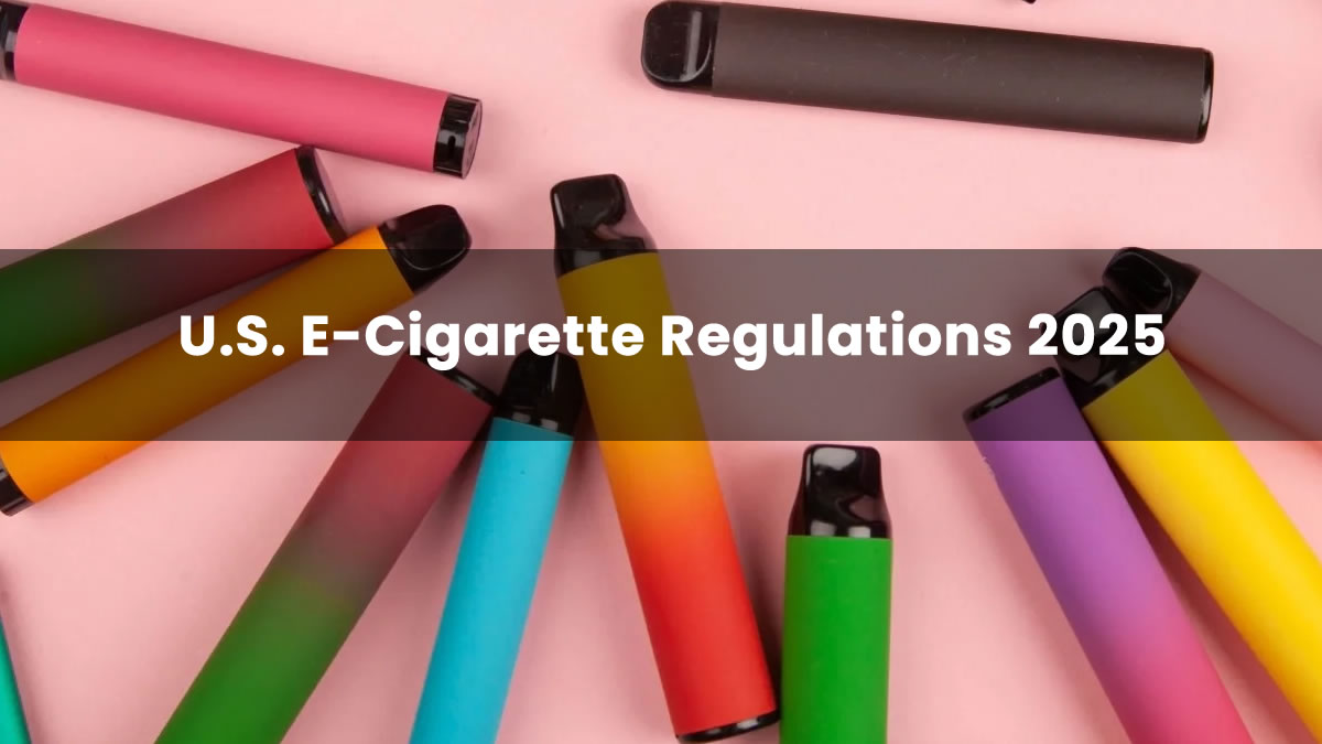 U.S. E-Cigarette Regulations 2025: State Policy Differences - Ecigator