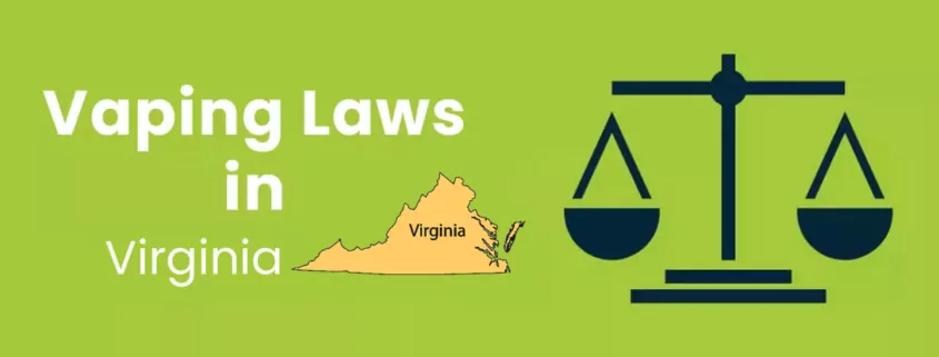 Vaping Laws in Virginia