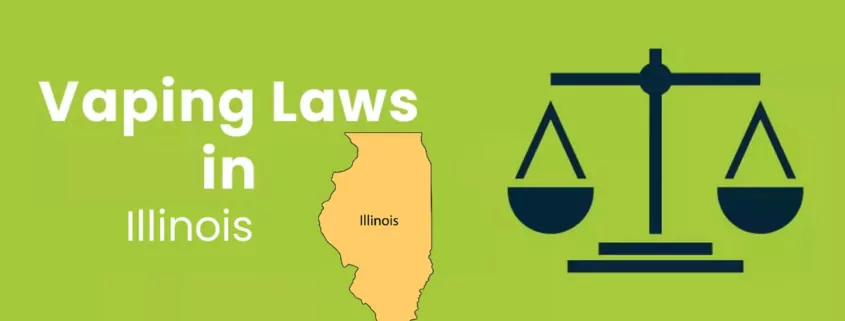 Vaping Laws in Illinois
