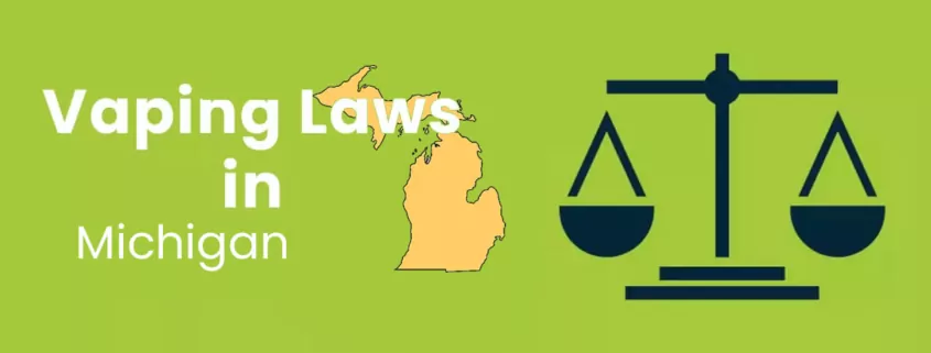 Michigan Vaping Laws