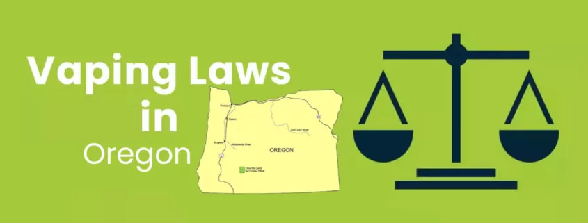 Vaping Laws in Oregon