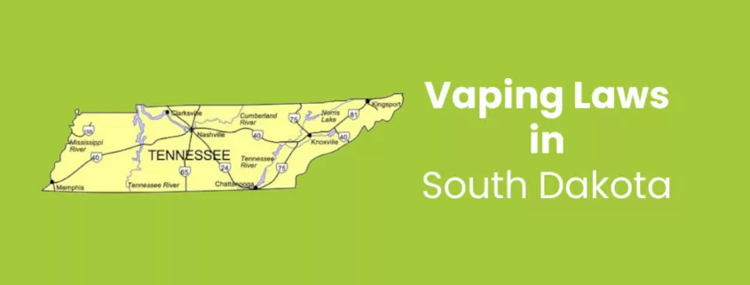 Vaping Laws in Tennessee