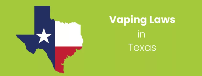 Vaping Laws in Texas