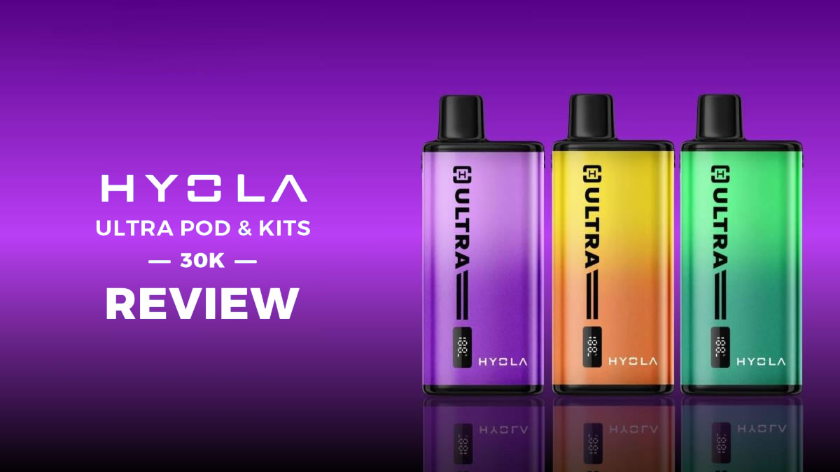 Hyola Ultra 30K Prefilled Pod Kit Review: 30,000 Puffs Tested