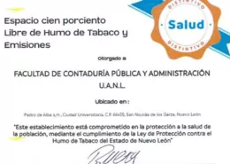 Mexico: UANL Faculty FACPYA Recognized as 100% Smoke- and Vape-Free Space 5 UANL FACPYA, Smoke-Free Campus