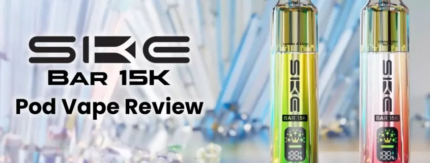 SKE Bar 15K Review: The Ultimate Big Puff Vape? - Ecigator SKE Bar 15K Review: The Ultimate Big Puff Vape? - Ecigator